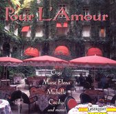Pour L'Amour: Cafe Songs From Paris