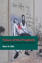 Future of the Prophetic