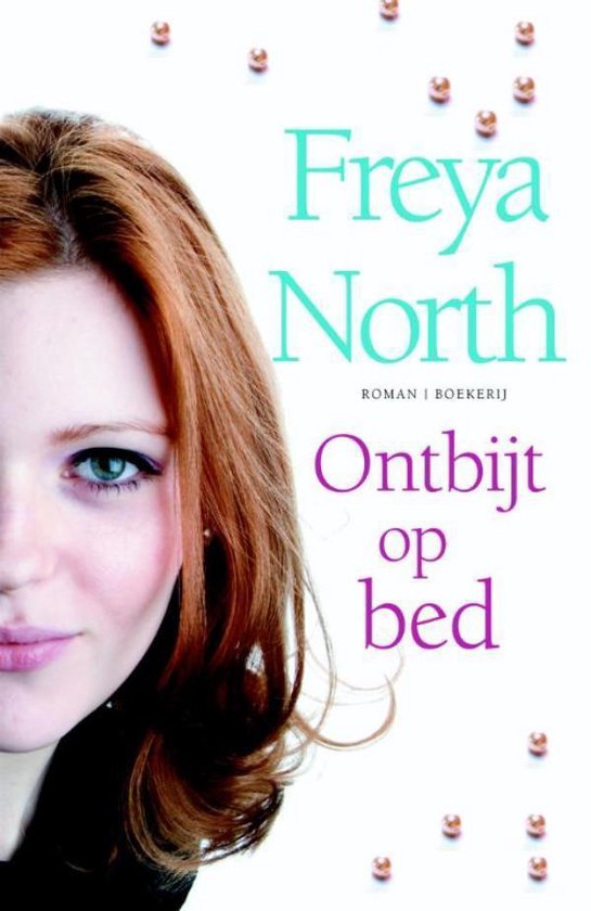 Cover van het boek 'Ontbijt Op Bed' van Freya North