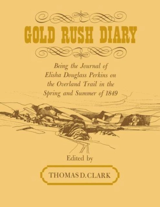 Gold Rush Diary 9780813156026 Boeken