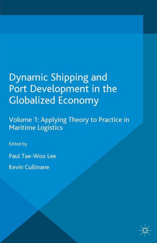 Dynamic Shipping and Port Development in the Globalized Econ ... - cover