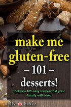 My Cooking Survival Guide 2 - Make Me Gluten-free - 101 desserts!