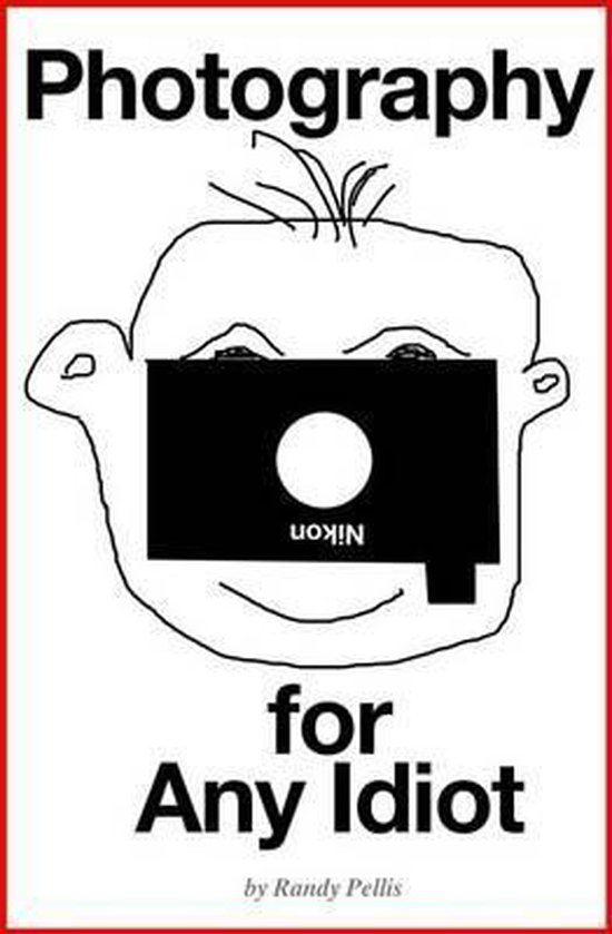 Photography for Any Idiot - cover