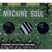Machine Soul: An Odyssey Into Electronic Dance...