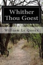 Whither Thou Goest