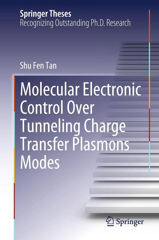 Springer Theses - Molecular Electronic Control Over Tunnelin ... - cover