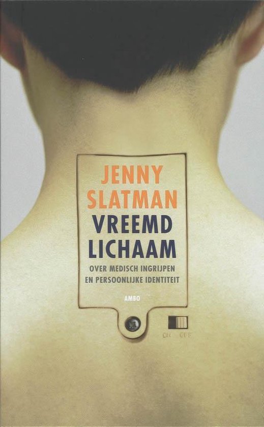 Cover van het boek 'Vreemd lichaam' van Jenny Slatman