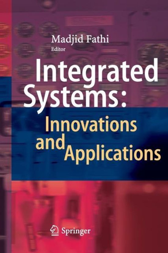 Integrated Systems: Innovations and Applications - cover