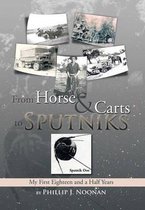 From Horse and Carts to Sputniks