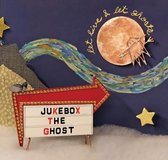 Jukebox The Ghost - Let Live And Let Ghosts