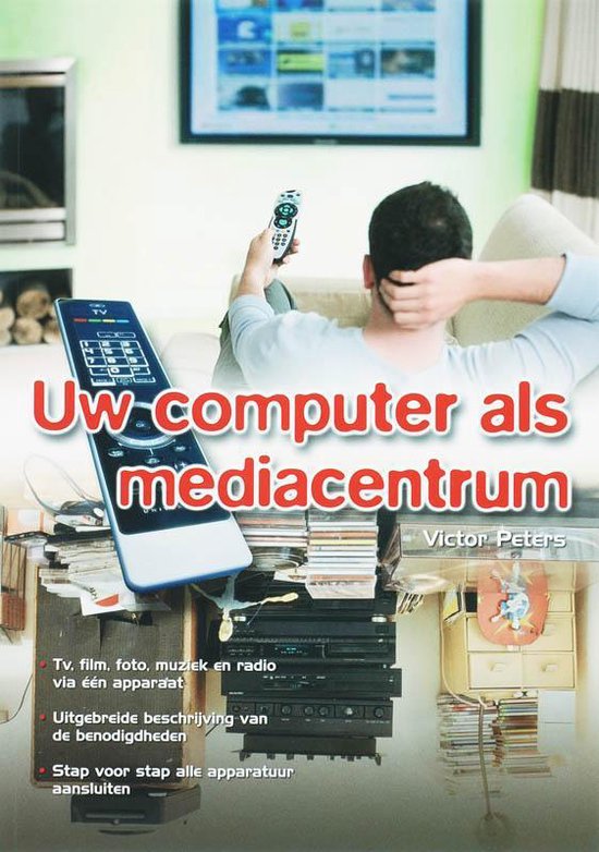 Cover van het boek 'Uw computer als mediacentrum'