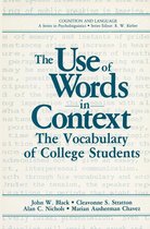 Cognition and Language: A Series in Psycholinguistics - The Use of Words in Context