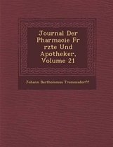 Journal Der Pharmacie Fur Rzte Und Apotheker, Volume 21