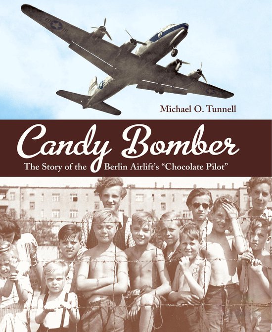Candy Bomber (ebook), Michael O. Tunnell 9781607345053 Boeken
