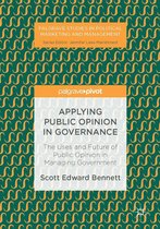Palgrave Studies in Political Marketing and Management - Applying Public Opinion in Governance
