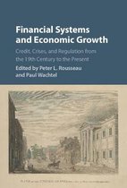 Studies in Macroeconomic History- Financial Systems and Economic Growth