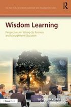 The Practical Wisdom in Leadership and Organization Series - Wisdom Learning
