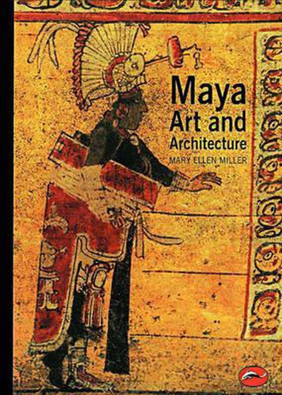 Maya Art and Architecture - cover