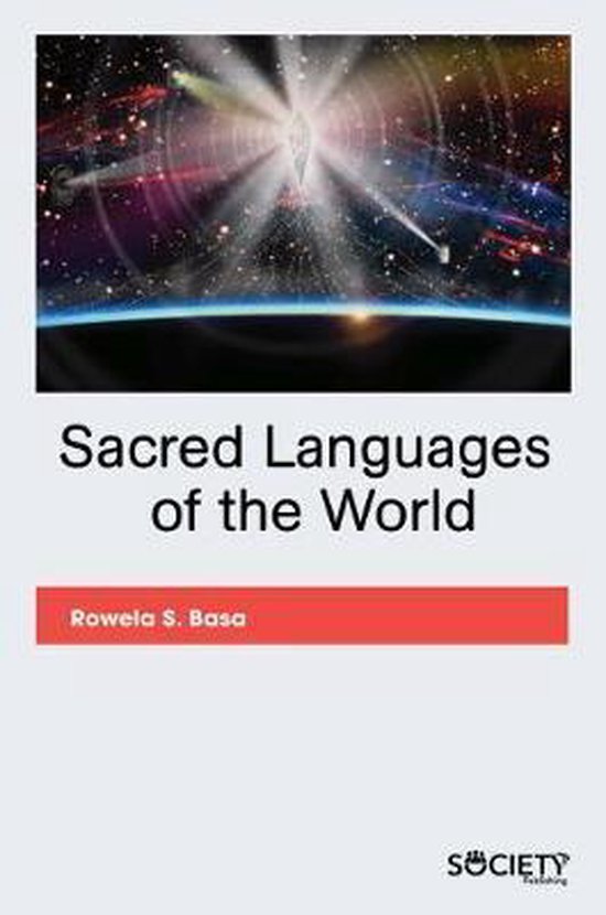 Sacred Languages of the World 9781773614625 Rowela S. Basa Boeken