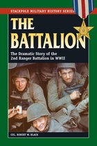 Stackpole Military History Series - The Battalion