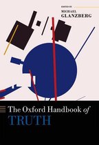 Oxford Handbooks - The Oxford Handbook of Truth