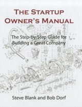 The Startup Owner's Manual. Vol. 1
