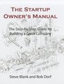 The Startup Owner's Manual. Vol. 1