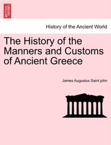 The History of the Manners and Customs of Ancient Greece Vol. II.