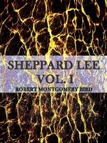 Sheppard Lee Series - Sheppard Lee Volume I