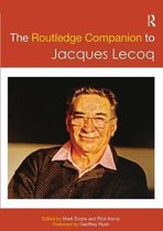 Routledge Companions-The Routledge Companion to Jacques Lecoq