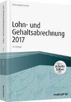 Lohn- und Gehaltsabrechnung 2017 - inkl. Arbeitshilfen online