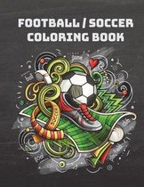 Football/Soccer Coloring Book