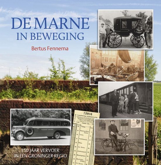 Cover van het boek 'De Marne in beweging' van Bertus Fennema
