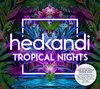 Hed Kandi Tropical Nights