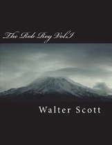 The Rob Roy Vol.I
