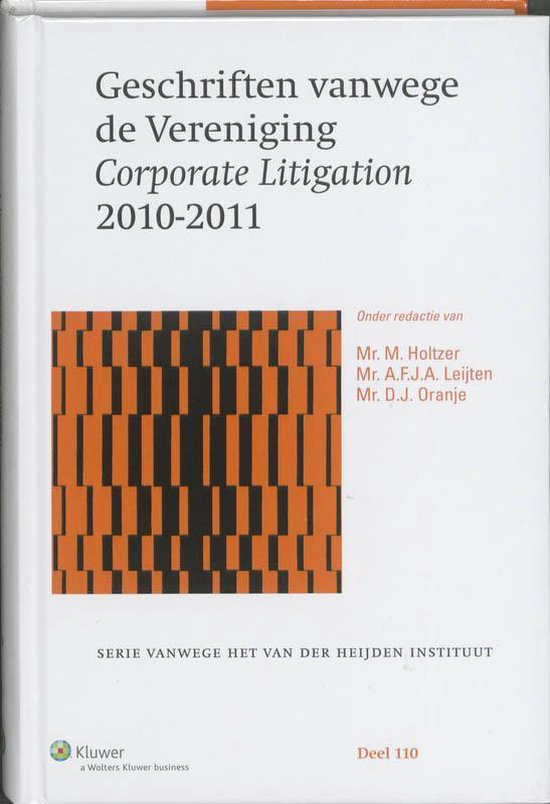Geschriften vanwege de Vereniging Corporate Litigation 2010- ... - cover