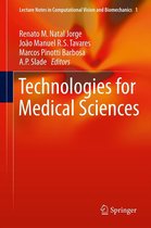 Lecture Notes in Computational Vision and Biomechanics 1 - Technologies for Medical Sciences