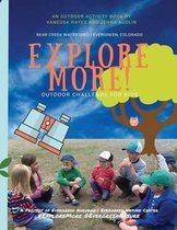 The Explore More Outdoor Challenge for Kids: Bear Creek Watershed