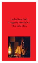 Il viaggio di Farneraid e la vita a Lampedusa