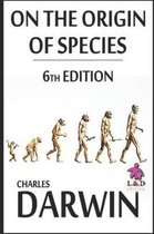 On the Origin of Species (6th Edition)