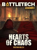 Battletech Legends - BattleTech Legends: Hearts of Chaos