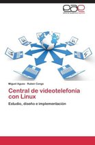 Central de Videotelefonia Con Linux