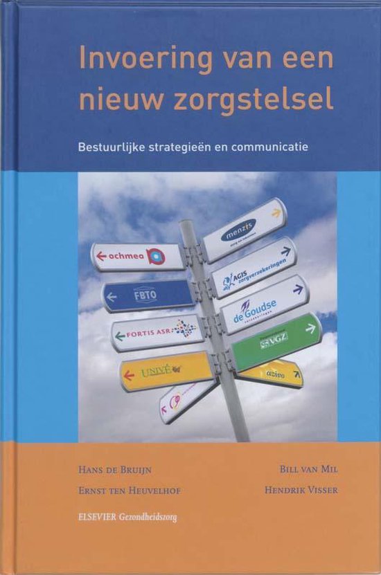 Invoering van het nieuwe zorgstelsel