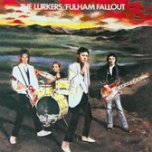 Lurkers - Fulham Fallout (CD)