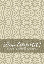 Bon App tit! Favorite Recipes Journal
