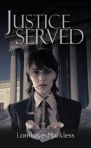 Justice Served