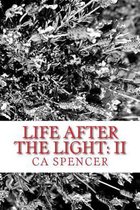 Life After the Light