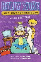 Billy Sure Kid Entrepreneur - Billy Sure Kid Entrepreneur and the Best Test