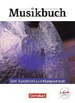 Musikbuch Oberstufe - Vom Kunstwerk zum Klangkonzept. Themenheft