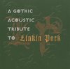 A Gothic Acoustic Tribute